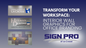 Examples of business wall signs made by Sign Pro